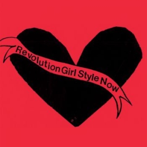 Bikini Kill - Revolution Girl Style Now in the group CD / Rock at Bengans Skivbutik AB (4032171)