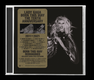 Lady Gaga - Born This Way The Tenth Anniversary in the group CD / Pop-Rock at Bengans Skivbutik AB (4033579)