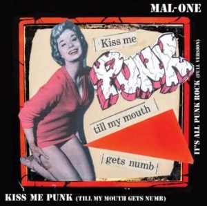 Mal-One - Kiss Me Punk in the group VINYL / Rock at Bengans Skivbutik AB (4034169)