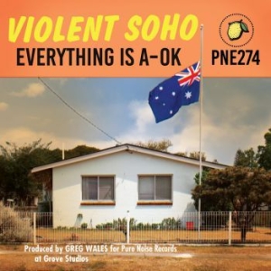 Violent Soho - Everything Is A-Ok in the group CD at Bengans Skivbutik AB (4034225)