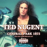 Nugent Ted - Central Park 1975 (Live Broadcast 1 in the group CD / New releases / Hardrock/ Heavy metal at Bengans Skivbutik AB (4034399)