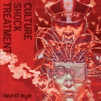 Round Eye - Culture Shock Treatment in the group VINYL / Pop-Rock at Bengans Skivbutik AB (4035923)