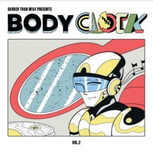 Blandade Artister - Bodyclock Vol.2 in the group VINYL / Upcoming releases / Dance/Techno at Bengans Skivbutik AB (4035962)