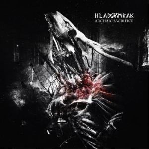 Hladomrak - Archaic Sacrifice in the group CD / Hårdrock at Bengans Skivbutik AB (4036390)