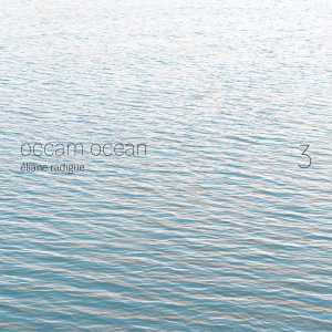 Radigue Eliane - Occam Ocean, Vol. 3 in the group Externt_Lager /  at Bengans Skivbutik AB (4036418)