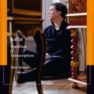 Bach Johann Sebastian - Tradition & Transcription in the group Externt_Lager /  at Bengans Skivbutik AB (4036425)