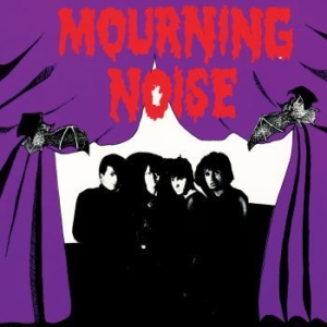 Mourning Noise - Mourning Noise in the group CD / Rock at Bengans Skivbutik AB (4036670)