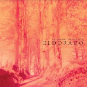 Graindorge Catherine - Eldorado in the group CD / Pop-Rock at Bengans Skivbutik AB (4036675)