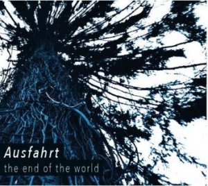 Ausfahrt - End Of The World in the group CD / Upcoming releases / Jazz/Blues at Bengans Skivbutik AB (4036687)