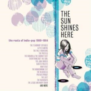 Various Artists - Sun Shines Here - The Roots Of Indi in the group CD / Pop-Rock at Bengans Skivbutik AB (4036715)