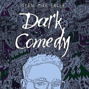 Open Mike Eagle - Dark Comedy (Blue) in the group VINYL / Upcoming releases / Hardrock/ Heavy metal at Bengans Skivbutik AB (4037832)