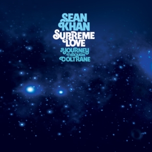 Khan Sean - Supreme Love - A Journey Through Co in the group CD / Jazz at Bengans Skivbutik AB (4037864)