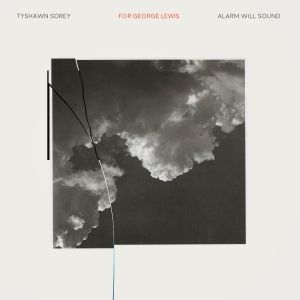 Sorey Tyshawn - For George Lewis/Autoschediasms  in the group CD / Klassiskt at Bengans Skivbutik AB (4037973)