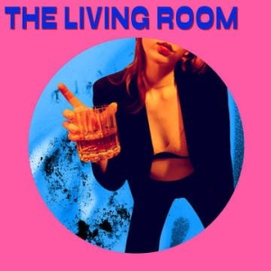 Living Room - Living Room (Rsd) in the group OUR PICKS / Record Store Day / RSD2013-2020 at Bengans Skivbutik AB (4038313)