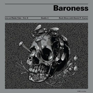 Baroness - Live at Maida Vale BBC - Vol. II (BF20EX) in the group  at Bengans Skivbutik AB (4038376)