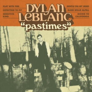 Dylan Leblanc - Pastimes in the group OTHER / Övrigt /  at Bengans Skivbutik AB (4039580)