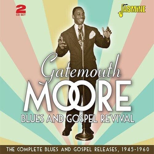 Gatemouth Moore - Blues And Gospel Revival in the group CD / Jazz/Blues at Bengans Skivbutik AB (4039638)