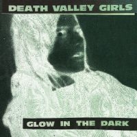 Death Valley Girls - Glow In The Dark (Neon Green & Red in the group OTHER / MK Test 4 at Bengans Skivbutik AB (4039657)
