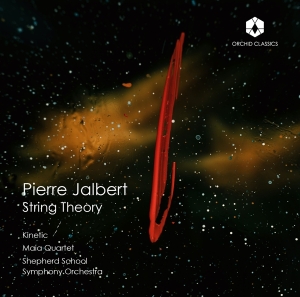 Kinetic - Pierre Jalbert: String Theory in the group CD / Klassiskt at Bengans Skivbutik AB (4039692)