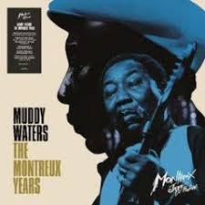 Muddy Waters - Muddy Waters: The Montreux Years in the group OTHER / -Start Vinyl at Bengans Skivbutik AB (4039938)