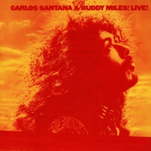 Santana Carlos & Buddy Miles - Carlos Santana & Buddy Miles Live! in the group CD / Pop-Rock at Bengans Skivbutik AB (4040211)