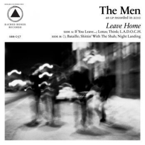 The Men - Leave Home (10Th Anniversary Reissu in the group VINYL / Pop-Rock at Bengans Skivbutik AB (4040698)