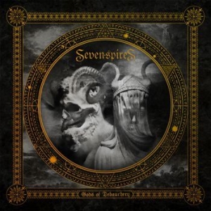 Seven Spires - Gods Of Debauchery in the group CD / Hårdrock/ Heavy metal at Bengans Skivbutik AB (4040700)