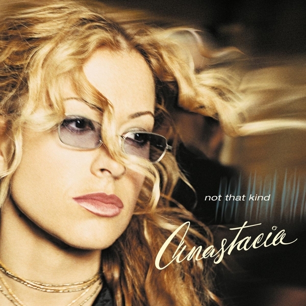 Anastacia - Not That Kind in the group VINYL / Bestsellers at Bengans Skivbutik AB (4040841)