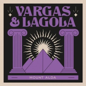 Vargas & Lagola - Mount Alda in the group OUR PICKS / Album Of The Year 2020 / Bengans Gbg City Årsbästa 2020 at Bengans Skivbutik AB (4041300)