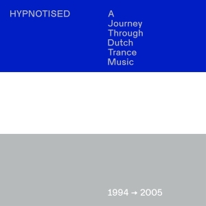 Various - Hypnotised, A Journey Through Dutch Trance Music, 1994-2005 in the group OTHER / Övrigt /  at Bengans Skivbutik AB (4041490)