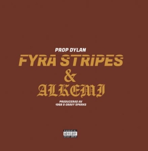 Prop Dylan - Fyra Stripes/Alkemi ( Gold Vinyl) in the group OUR PICKS / We Tip / Swedish Hip-Hop at Bengans Skivbutik AB (4041959)