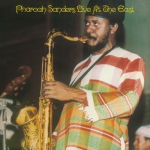 Sanders Pharoah - Live At The East in the group VINYL / Jazz/Blues at Bengans Skivbutik AB (4042646)