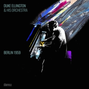 Ellington Duke & His Orchestra - Berlin 1959 in the group CD / Jazz at Bengans Skivbutik AB (4042694)