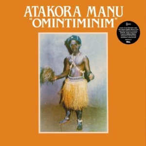 Atakora Manu - Omintiminim / Afro Highlife in the group VINYL / Upcoming releases / Worldmusic at Bengans Skivbutik AB (4044083)