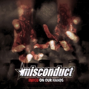 Misconduct - Blood On Our Hands Special Edition in the group VINYL / Pop-Rock,Svensk Musik at Bengans Skivbutik AB (4044201)