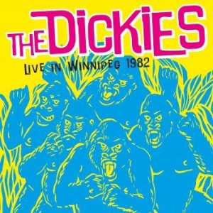 Dickies The - Live In Winnipeg 1982 (Vinyl Lp) in the group VINYL / Rock at Bengans Skivbutik AB (4044400)