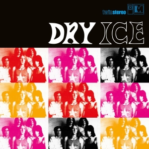 Dry Ice - Dry Ice (Vinyl Lp) in the group VINYL / Pop-Rock at Bengans Skivbutik AB (4044402)