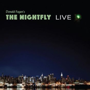 Donald Fagen - The Nightfly: Live in the group CD / Pop at Bengans Skivbutik AB (4044589)