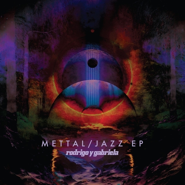 Rodrigo Y Gabriela - Jazz Mettal Eps in the group CD / Bestsellers at Bengans Skivbutik AB (4044632)