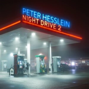 Hesslein Peter - Night Drive 2 in the group CD / Pop-Rock at Bengans Skivbutik AB (4044664)
