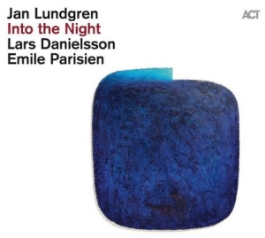 Lundgren Jan Parisien Emile Dan - Into The Night (Lp) in the group VINYL / Jazz at Bengans Skivbutik AB (4044963)