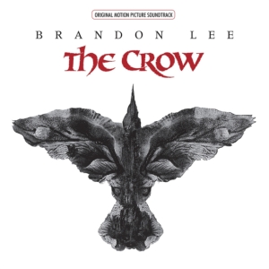 Soundtrack - The Crow (Rocktober) in the group OUR PICKS / Rocktober at Bengans Skivbutik AB (4045136)