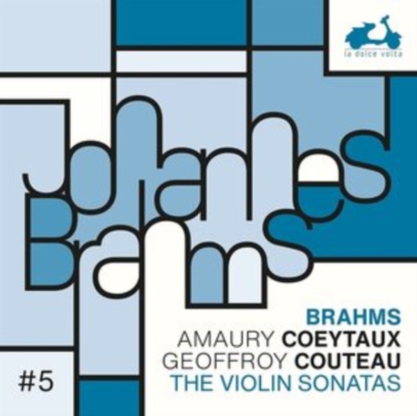 Coeytaux Amaury Couteau Geoffroy - Brahms: Violin Sonatas in the group CD / Klassiskt at Bengans Skivbutik AB (4045305)