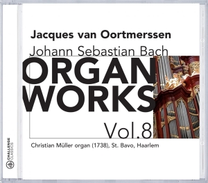 Jacques Van Oortmerssen - Johann Sebastian Bach: Organ Works Vol. 8 in the group CD / Klassiskt,Övrigt at Bengans Skivbutik AB (4045439)