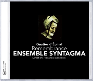 Ensemble Syntagma - Gautier D'epinal:Remembra in the group CD / Klassiskt at Bengans Skivbutik AB (4045510)