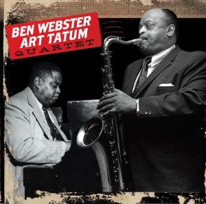 Ben Webster - Ben Webster & Art Tatum Quartet in the group CD / Jazz at Bengans Skivbutik AB (4045941)