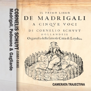 C. Schuyt - Madrigali, Padovane & Gagliarde in the group CD / Klassiskt,Övrigt at Bengans Skivbutik AB (4046026)