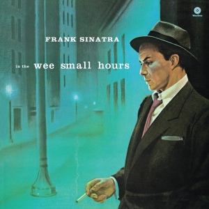 Frank Sinatra - In The Wee Small Hours in the group VINYL / at Bengans Skivbutik AB (4046186)