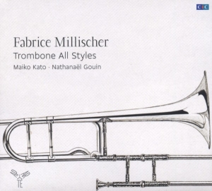 Fabrice Millischer - Trombone All Styles in the group CD / Klassiskt at Bengans Skivbutik AB (4046203)