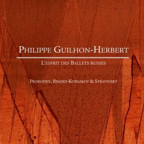 Guilhon Herbert Philippe - Esprit Des Ballets Russes in the group CD / Övrigt at Bengans Skivbutik AB (4046506)